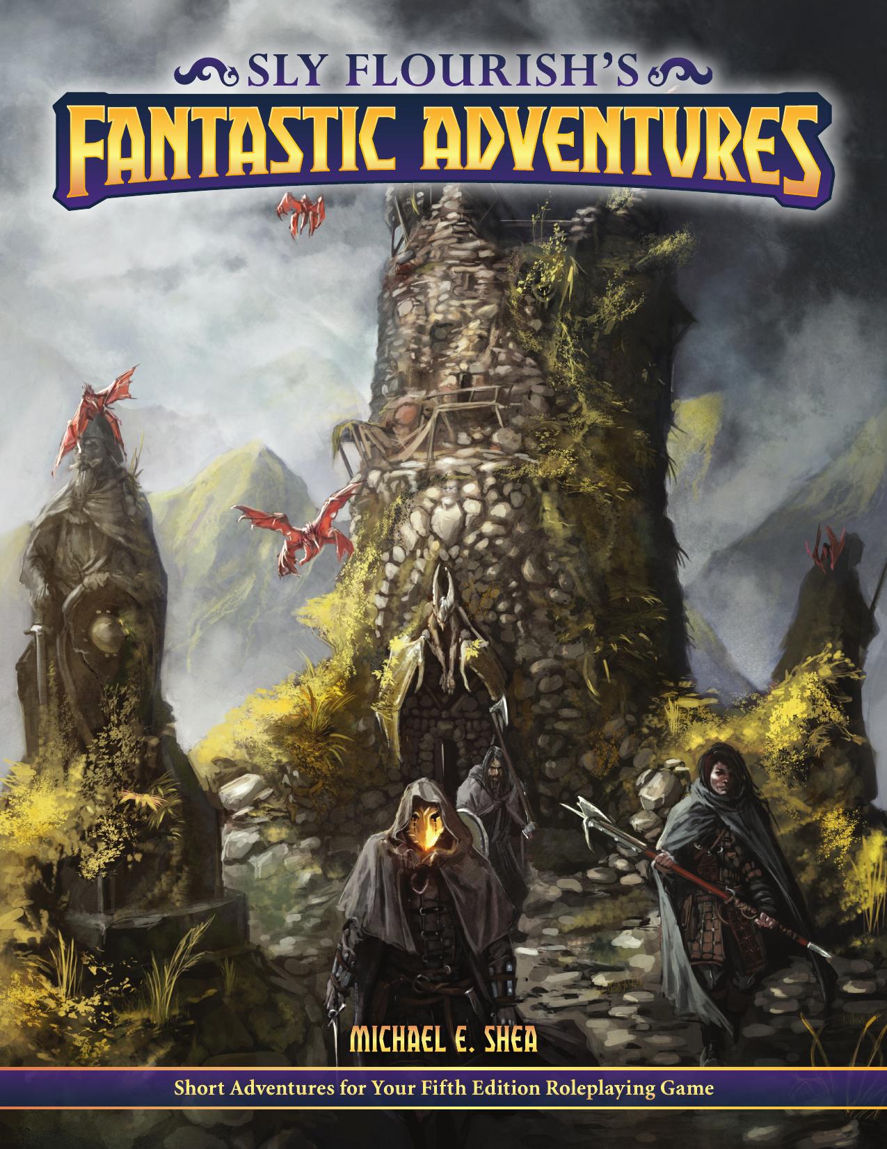 Sly Flourish's Fantastic Adventures