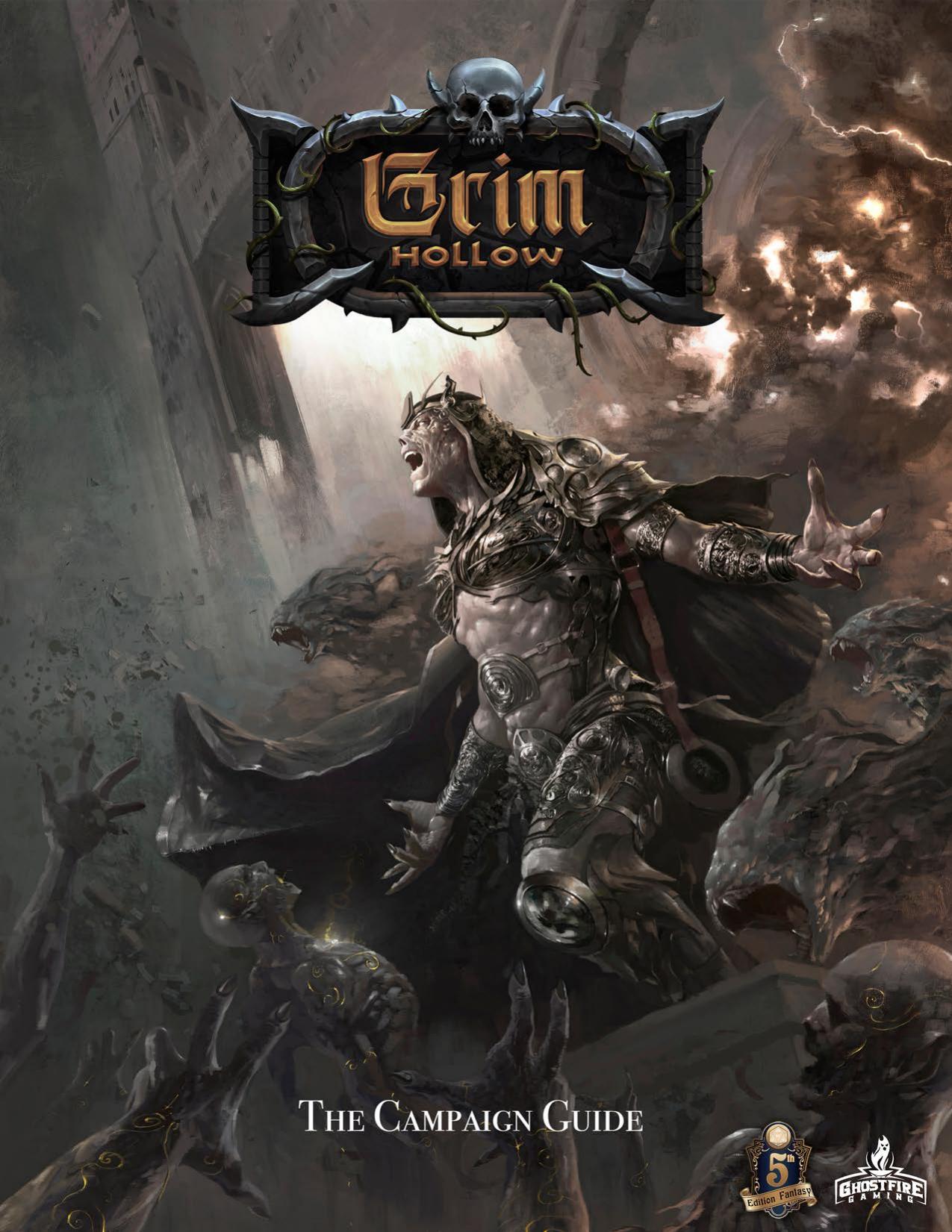 Grim Hollow: The Campaign Guide