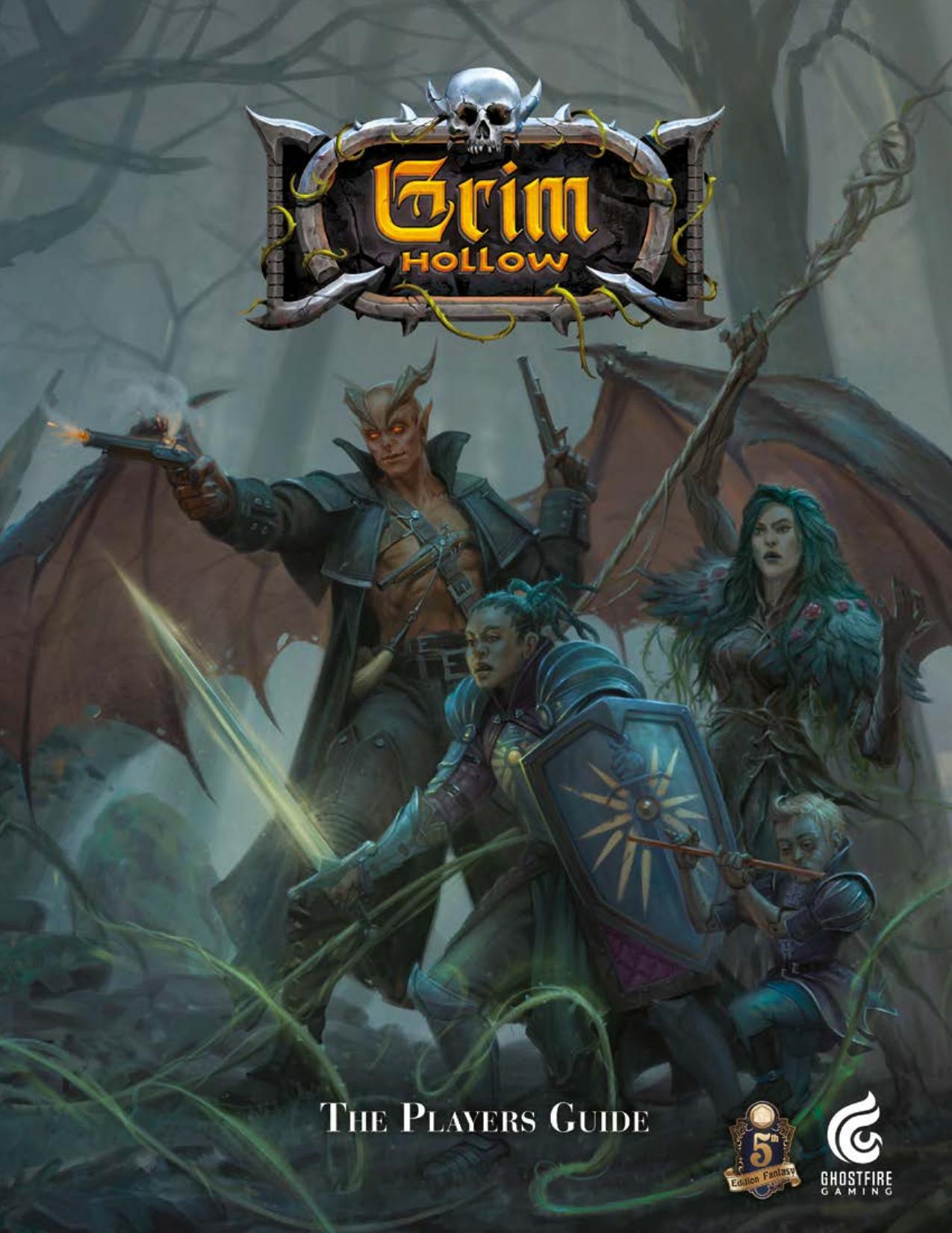 Grim Hollow: The Player's Guide