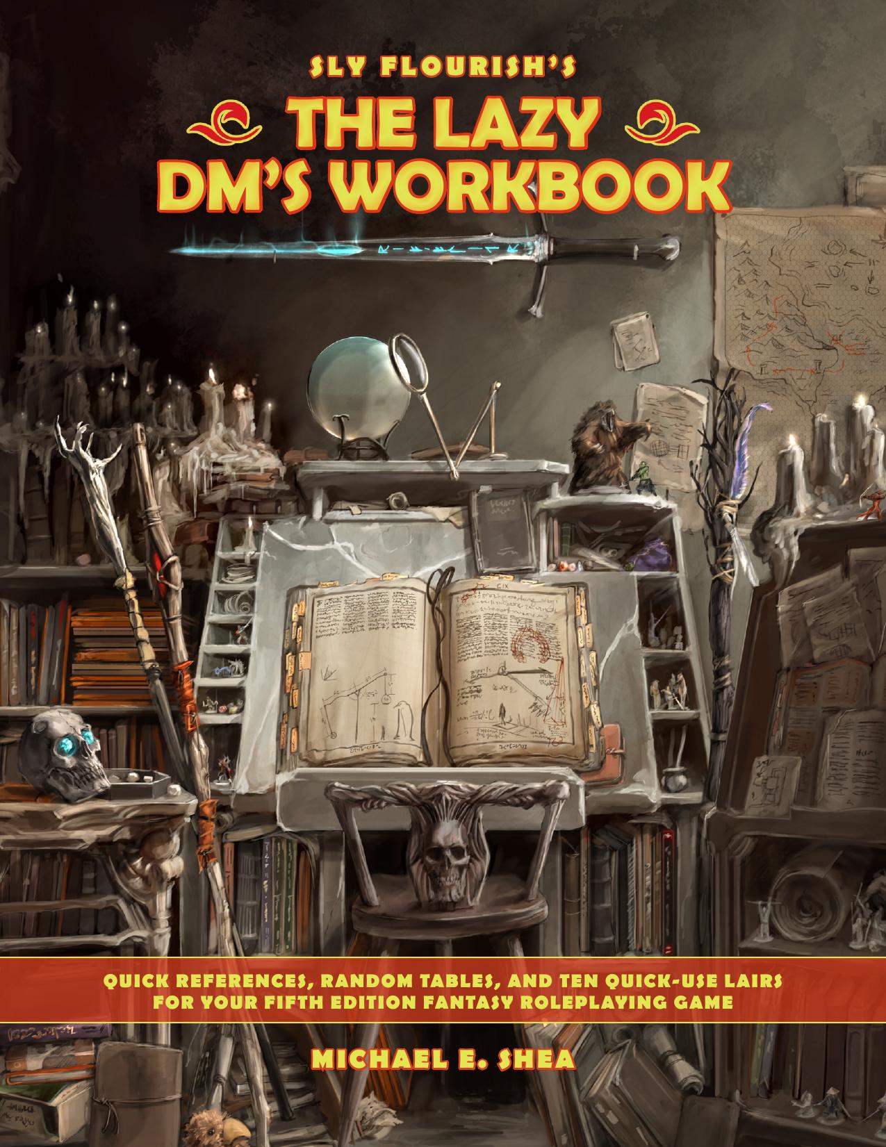 The Lazy DM's Workbook