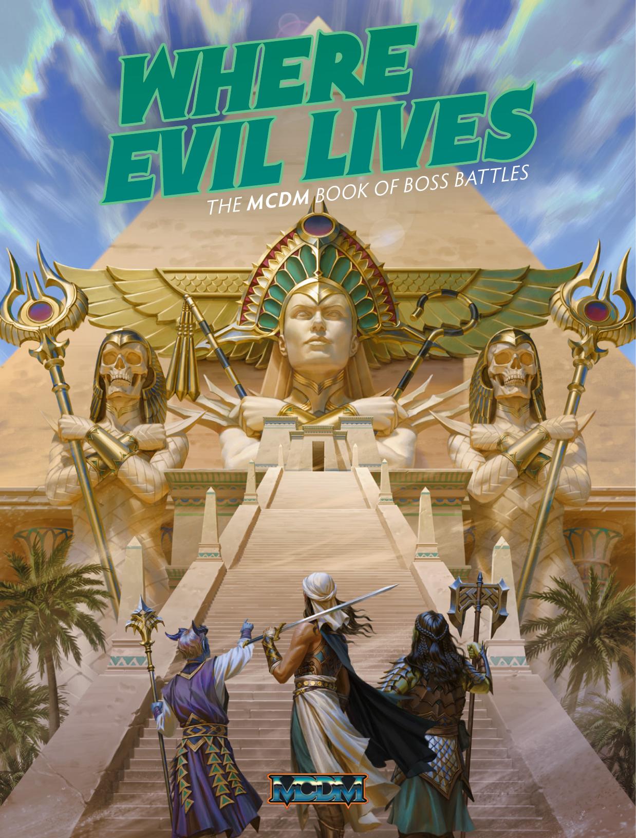 Where Evil Lives: The MCDM Book of Boss Battles