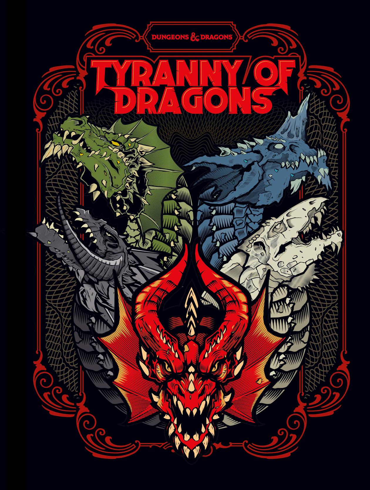 Tyranny of Dragons