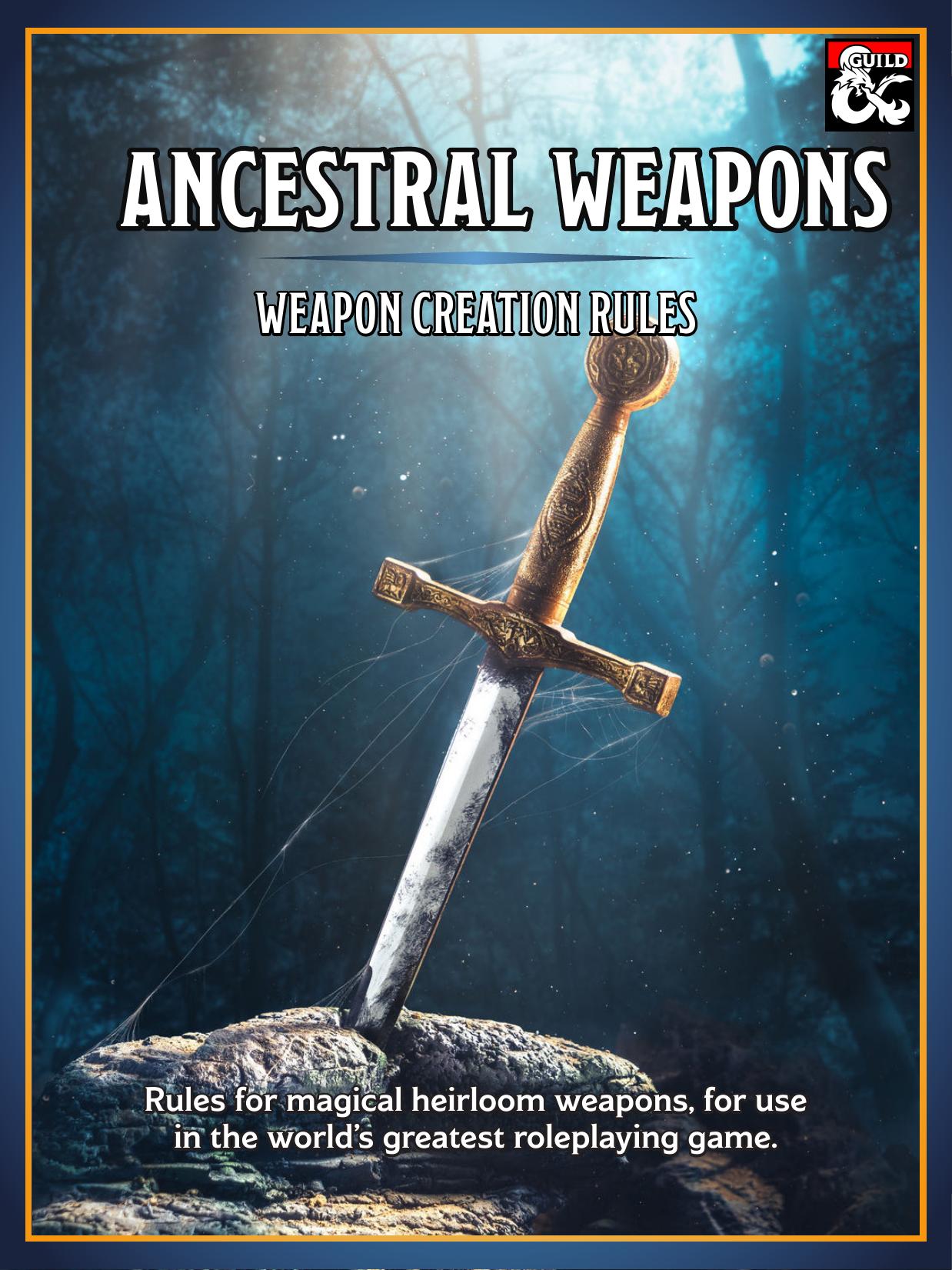 Ancestral Weapons