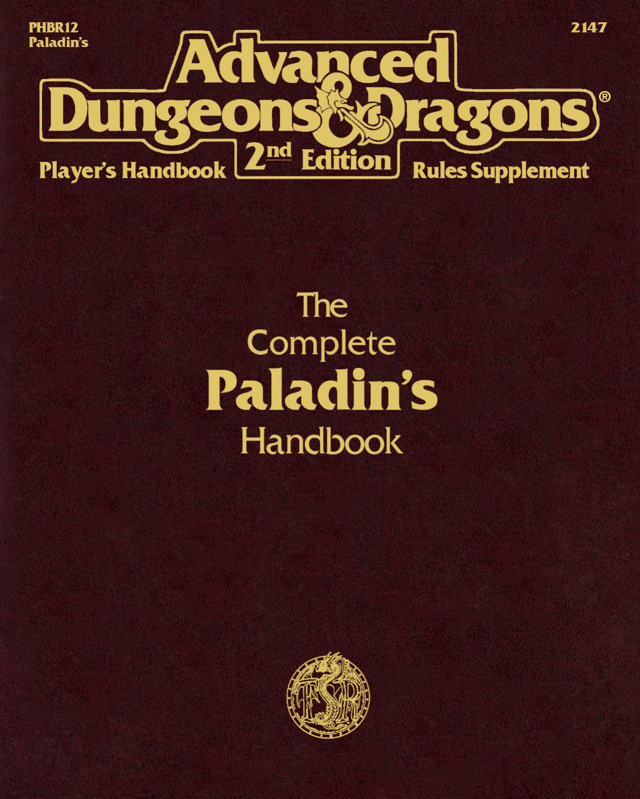 The Complete Paladin's Handbook