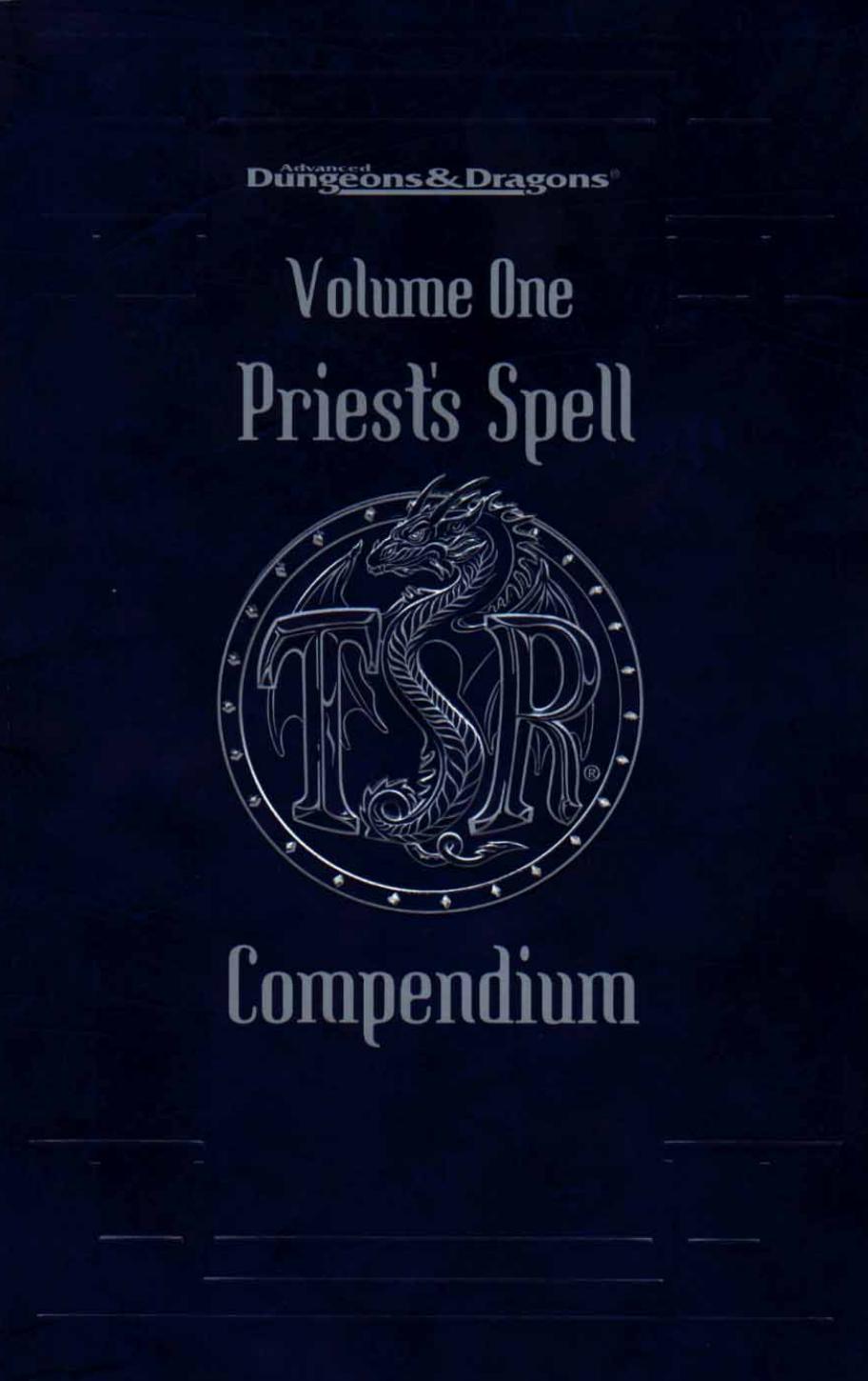 Priest's Spell Compendium Volume I (1999)