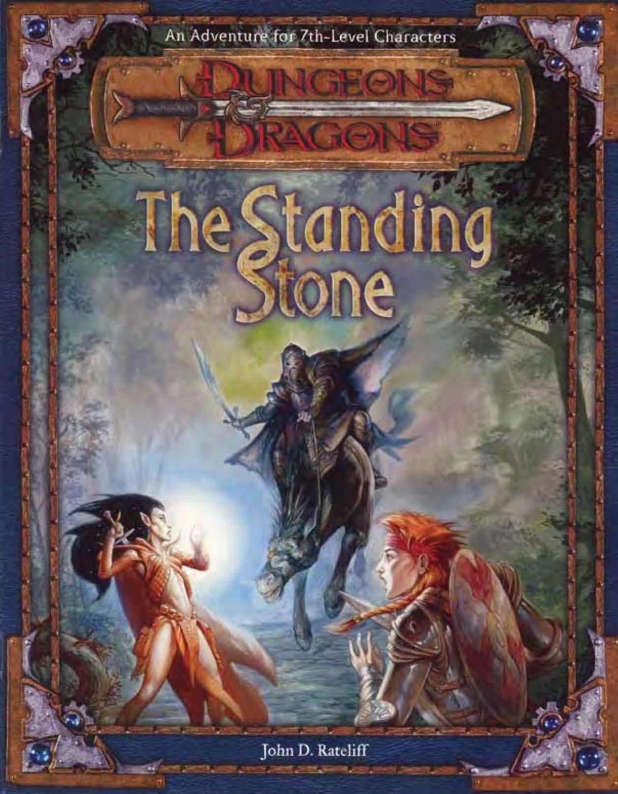 The Standing Stone: An Adventure for 7th-Level Characters