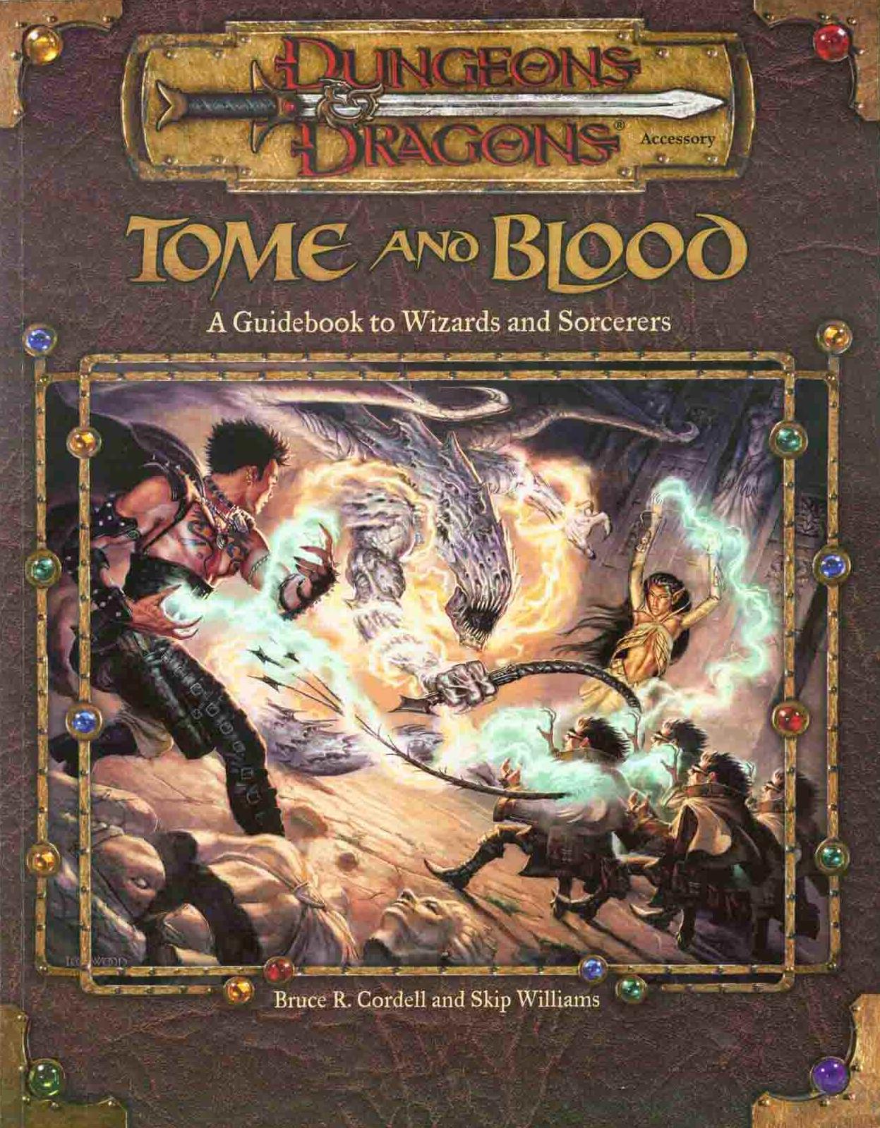 Tome and Blood: A Guidebook to Wizards and Sorcerers