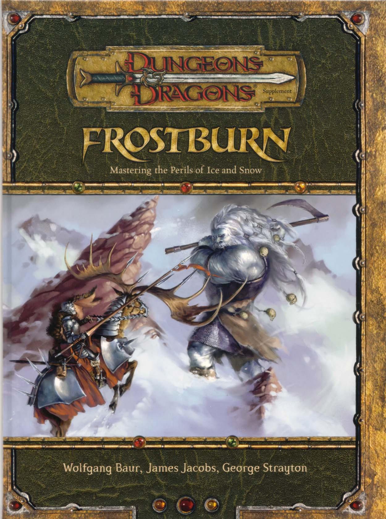 Frostburn: Mastering the Perils of Ice and Snow