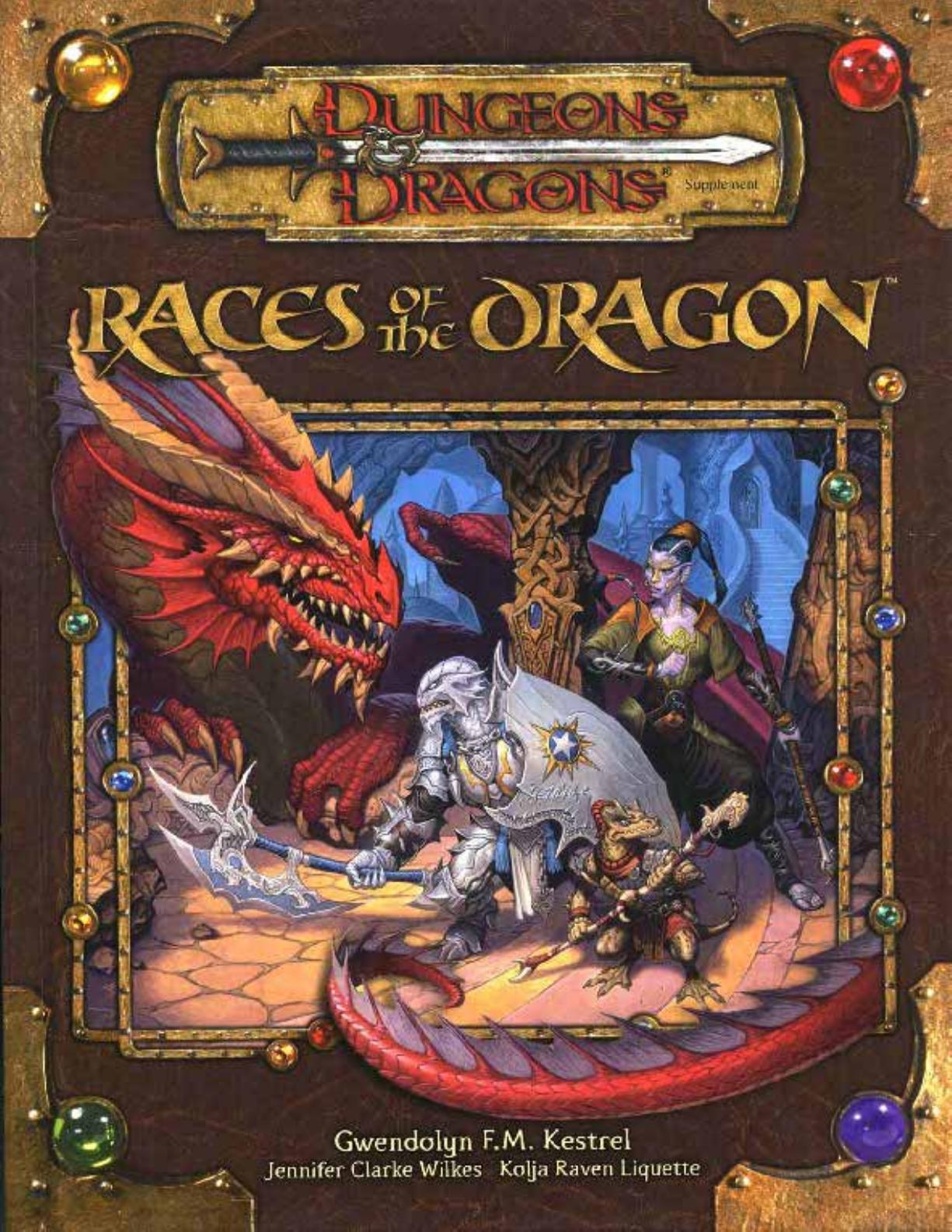 Races of the Dragon