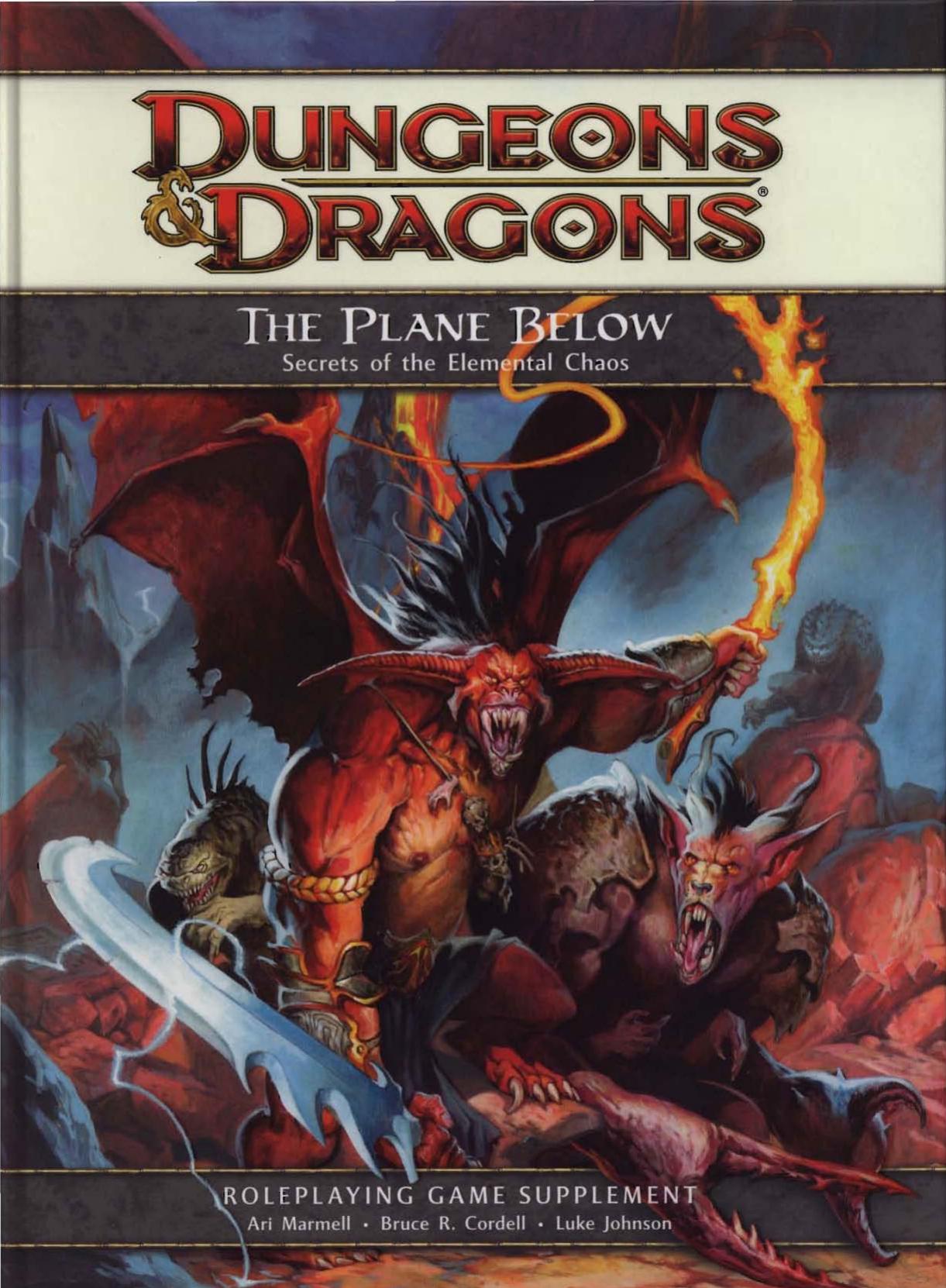 The Plane Below: Secrets of the Elemental Chaos: A 4th Edition D&D Supplement