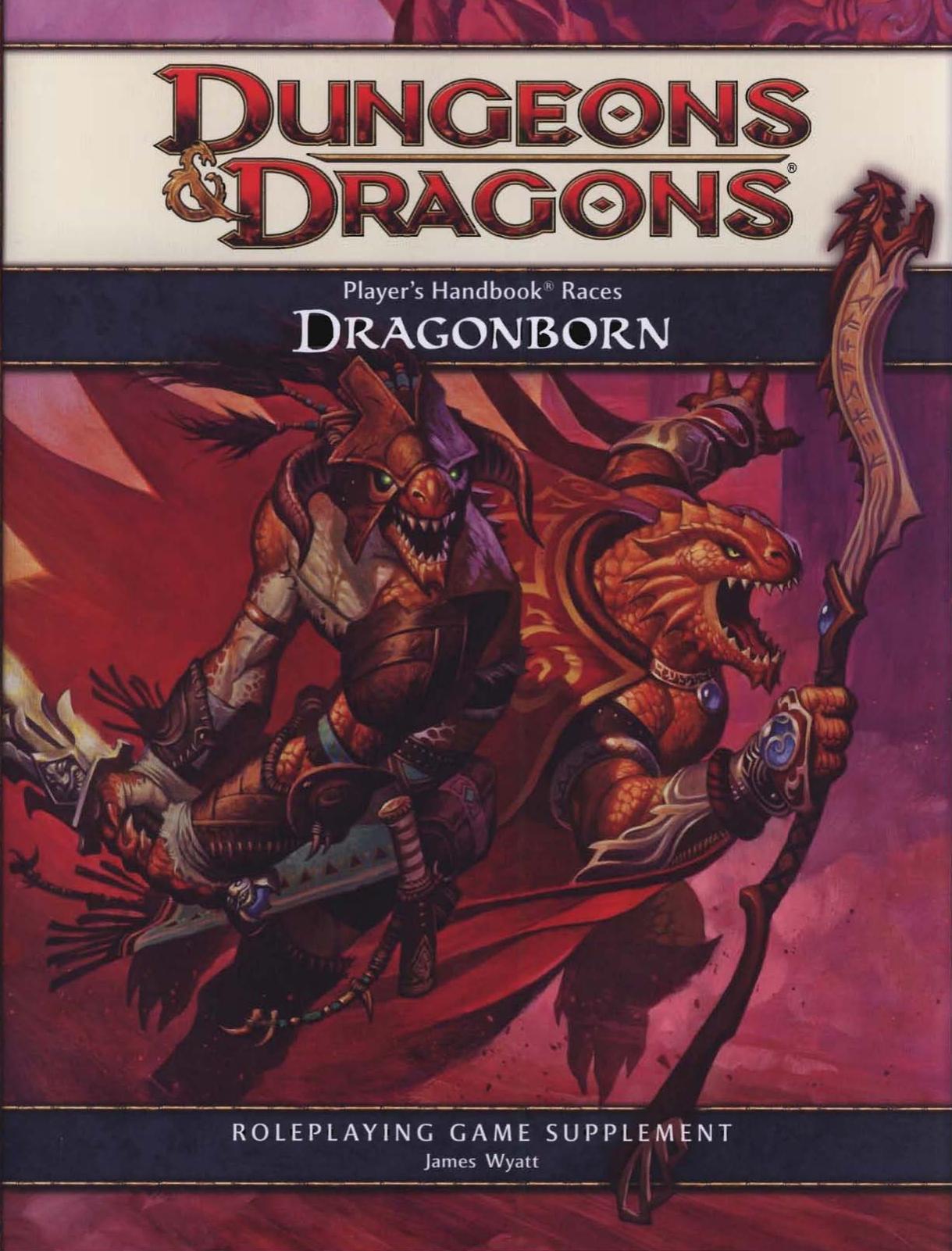Player's Handbook Races: Dragonborn: A 4th Edition D&D Supplement
