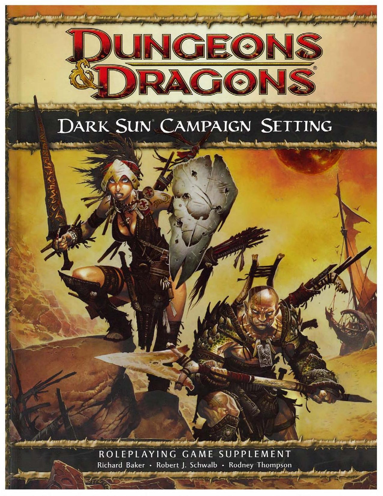 Dark Sun Campaign Setting: A 4th Edition D&D Supplement