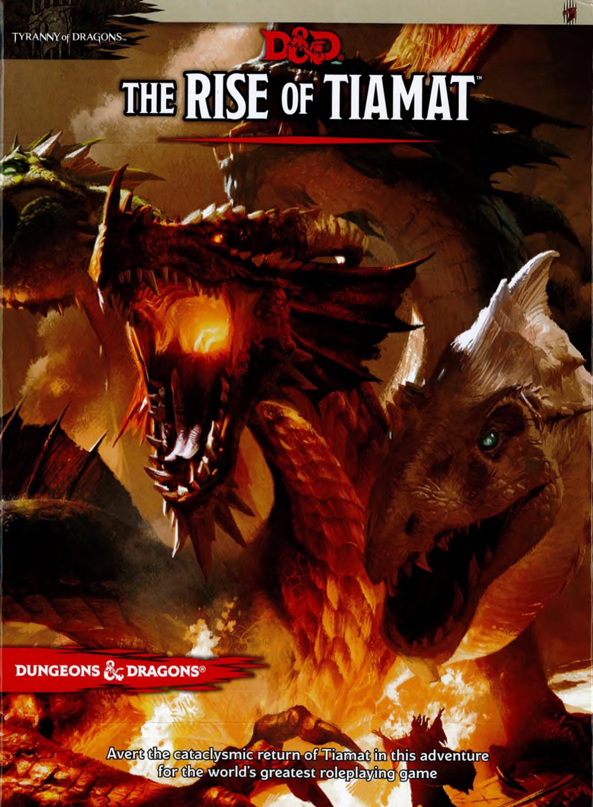 The Rise of Tiamat